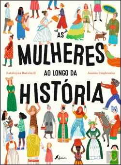 Bertrand.pt - As Mulheres ao Longo da História