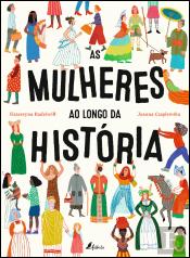 As Mulheres ao Longo da História