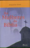 As Mulheres da Bíblia