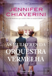 As Mulheres da Orquestra Vermelha