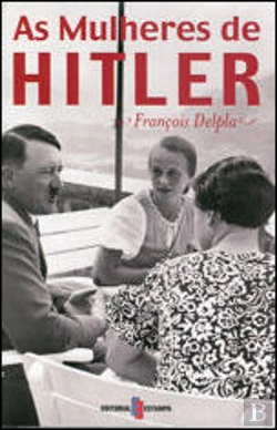 Bertrand.pt - As Mulheres de Hitler