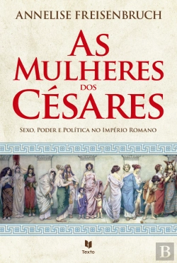 Bertrand.pt - As Mulheres dos Césares