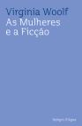 As Mulheres e a Ficção