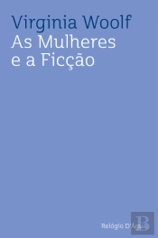 As Mulheres e a Ficção