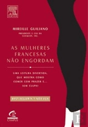 As Mulheres Francesas não Engordam