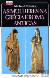 As Mulheres na Grécia e Roma Antigas