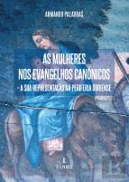 As Mulheres nos Evangelhos Canónicos