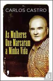 As Mulheres que Marcaram a Minha Vida