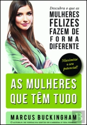 As Mulheres que têm Tudo