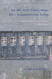 As My Age Then Was, So I Understood Them