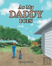As My Daddy Does