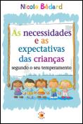 As Necessidades e as Expectativas das Crianças Conforme o seu Temperamento