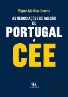 As Negociações de Adesão de Portugal à CEE