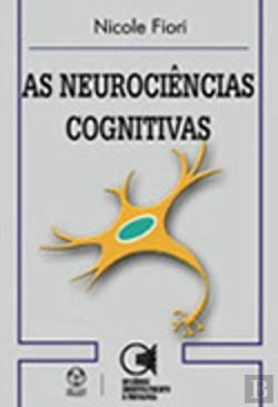 Bertrand.pt - As Neurociências Cognitivas