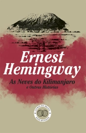 As Neves do Kilimanjaro e Outras Histórias