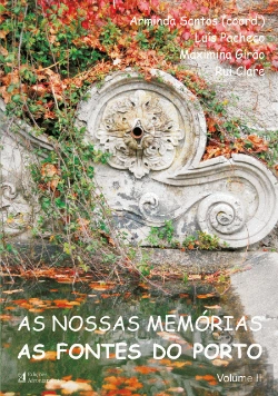 Bertrand.pt - As Nossas Memórias - As Fontes do Porto