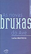 As Novas Bruxas Do Ave