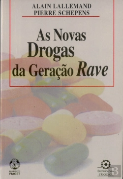 Bertrand.pt - As Novas Drogas da Geração Rave