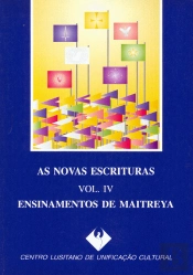 As Novas Escrituras - Volume IV