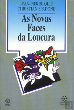 Bertrand.pt - As Novas Faces da Loucura