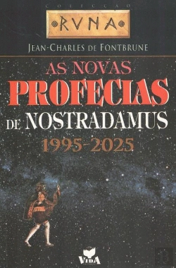 Bertrand.pt - As Novas Profecias de Nostradamus