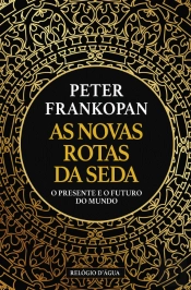 As Novas Rotas da Seda