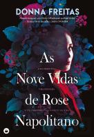 As Nove Vidas de Rose Napolitano