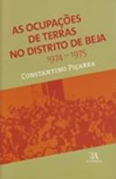 As Ocupações de Terras no Distrito de Beja