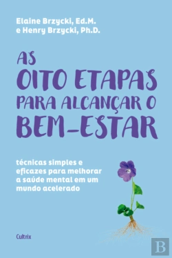 Bertrand.pt - As Oito Etapas Para Alcançar O Bem-Estar