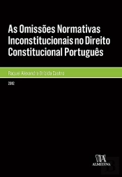 As Omissões Normativas Inconstitucionais no Direito Constitucional Português