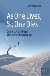 As One Lives, So One Dies