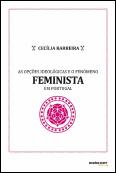 As Opções Ideológicas e o Fenómeno Feminista em Portugal
