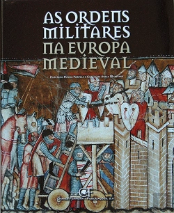 Bertrand.pt - As Ordens Militares na Europa Medieval