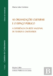 As Organizações Culturais e o Espaço Público