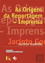 As Origens da Reportagem-Imprensa