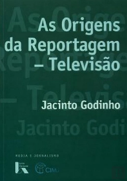 Bertrand.pt - As Origens da Reportagem - Televisão
