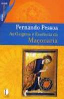 As Origens e Essência da Maçonaria