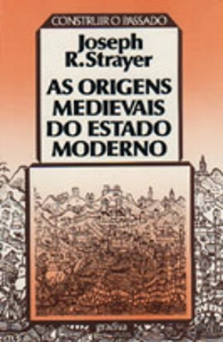 Bertrand.pt - As Origens Medievais do Estado Moderno