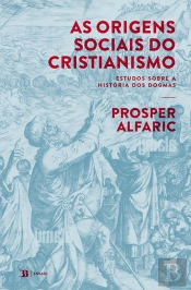 As Origens Sociais do Cristianismo