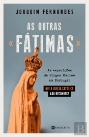 As Outras «Fátimas»