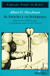 As Paixões e os Interesses