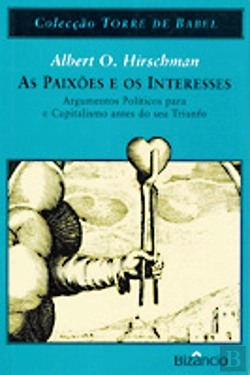 Bertrand.pt - As Paixões e os Interesses