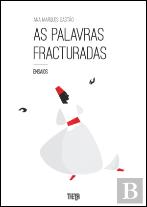 As Palavras Fracturadas