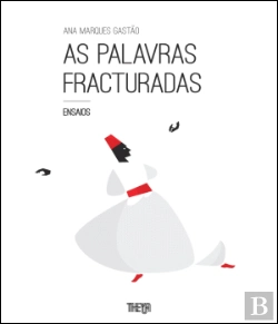 Bertrand.pt - As Palavras Fracturadas