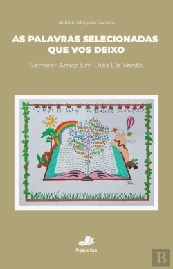 Bertrand.pt - As Palavras Selecionadas que Vos Deixo