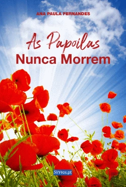 Bertrand.pt - As Papoilas Nunca Morrem