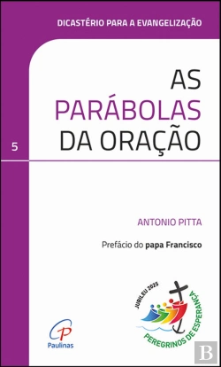 Bertrand.pt - As Parábolas da Oração