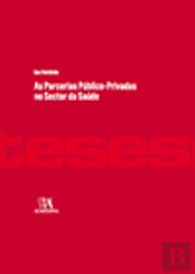 As Parcerias Público-Privadas no Sector da Saúde