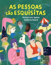 As Pessoas São Esquisitas