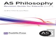 As Philosophy Revision Guide For Edexcel (Unit 1)